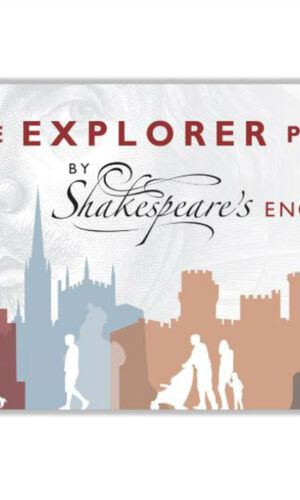 Shakespeare's England Explorer Pass