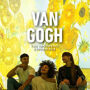 Van Gogh - L'expérience immersive : Billet d'entrée